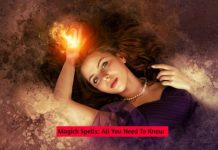 Magick Spells: All You Need To Know magick spells