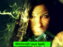 Witchcraft Love Spell: All You Need To Know About Witches Witchcraft Love Spell